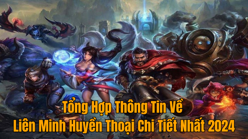 sv88-lien-minh-huyen-thoai-chi-tiet-nhat-2024-hay-nhat